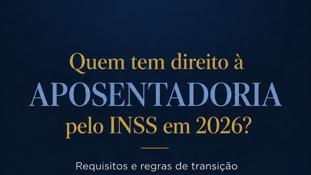 Você já sabe qual regra de aposentadoria pode se aplicar ao seu caso em 2026?